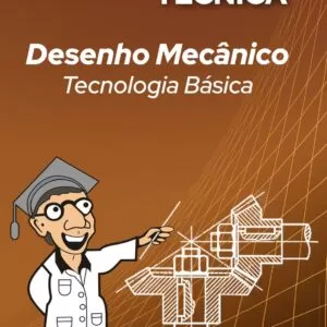 Consultas - Desenho Mecânico - Tecnologia Básica